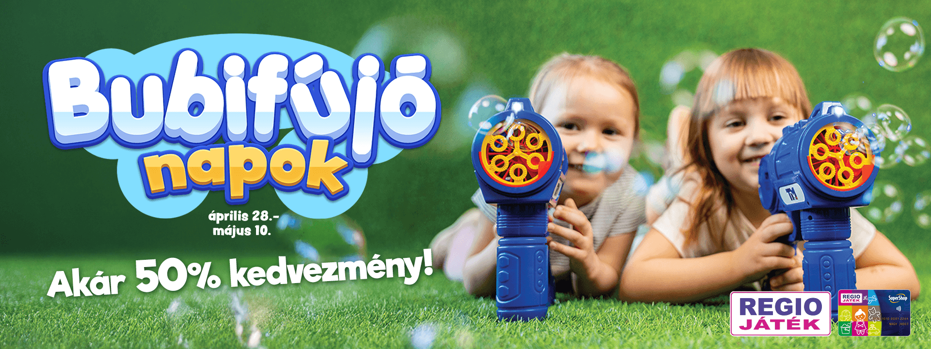 Bubifújó napok – akár 50% kedvezmény!