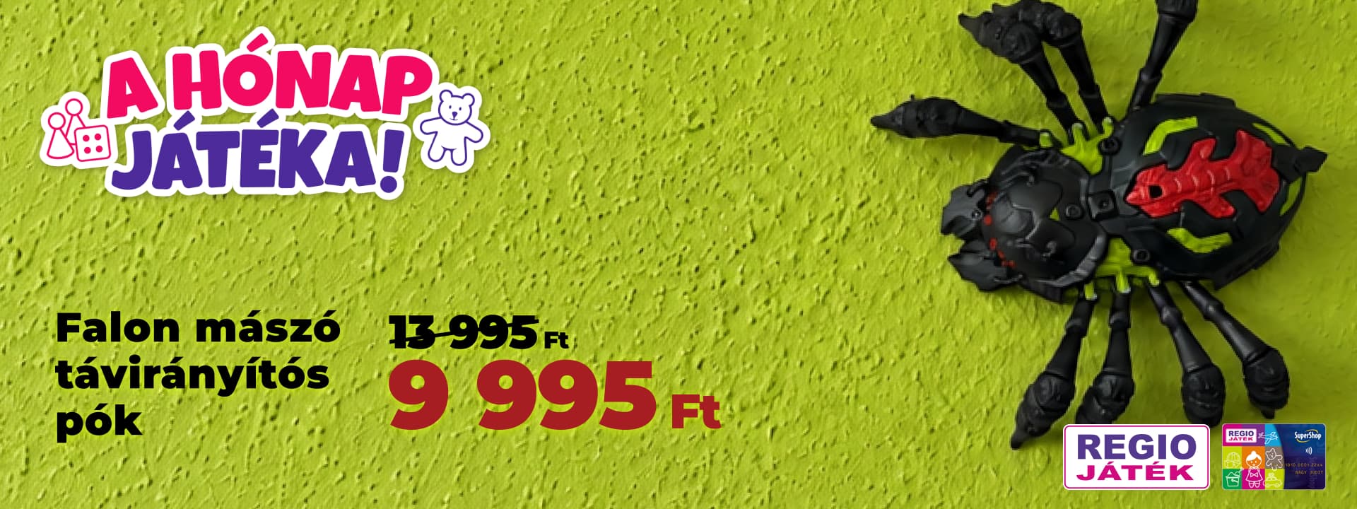A hónap játéka - falra mászó távirányítós pók!