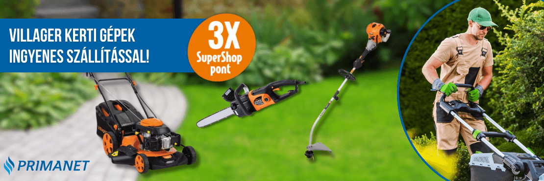 Villager kerti gépek ingyenes szállítással és TRIPLA SuperShop ponttal!