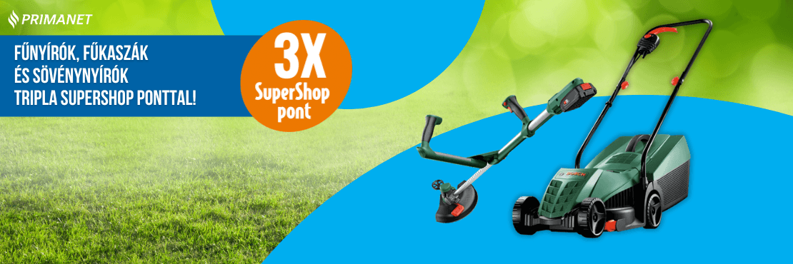 Fűnyírók, fűkaszák és sövénynyírók tripla SuperShop ponttal!